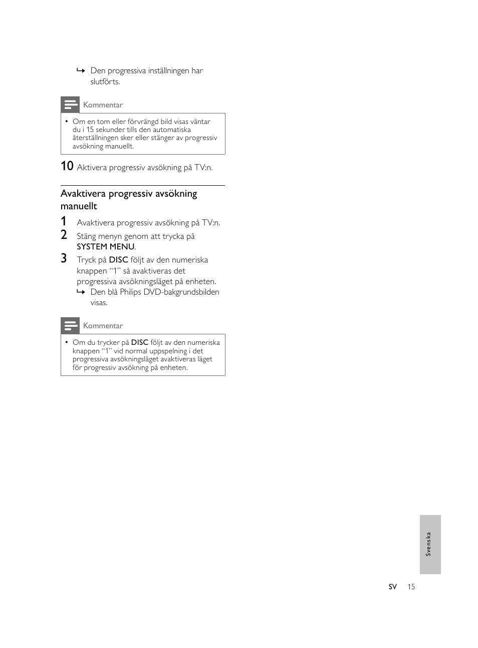 Avaktivera progressiv avsökning manuellt | Philips Microcadena DVD por componentes User Manual | Page 250 / 269