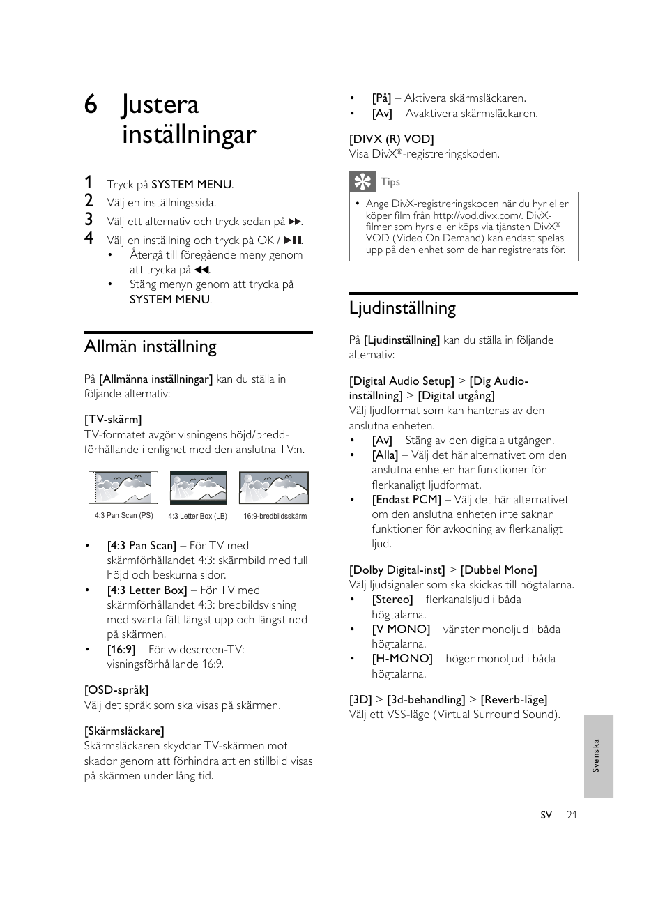 6 justera inställningar, Ljudinställning, Allmän inställning | Philips Microcadena DVD por componentes User Manual | Page 256 / 269