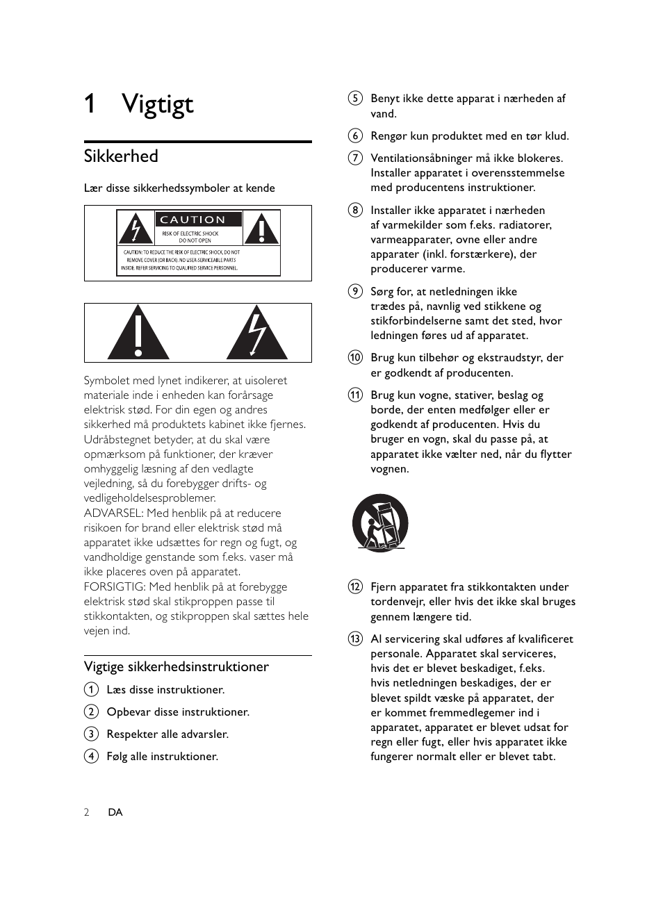 1 vigtigt, Sikkerhed | Philips Microcadena DVD por componentes User Manual | Page 35 / 269