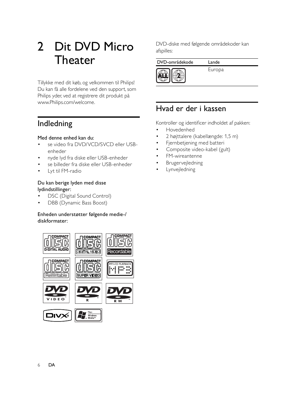 2 dit dvd micro theater, Hvad er der i kassen, Indledning | Philips Microcadena DVD por componentes User Manual | Page 39 / 269