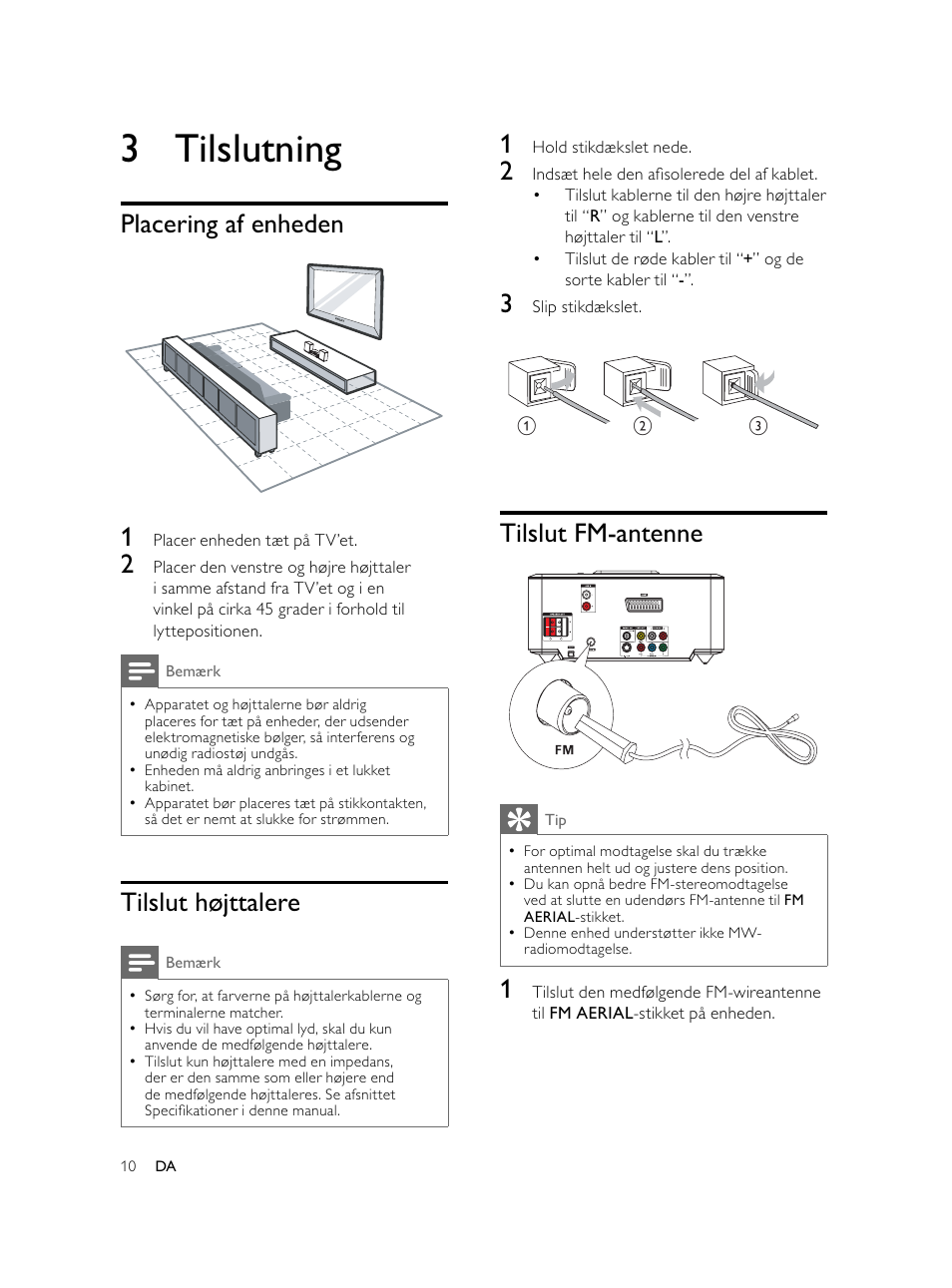 3 tilslutning, Tilslut fm-antenne, Placering af enheden 1 | Tilslut højttalere | Philips Microcadena DVD por componentes User Manual | Page 43 / 269