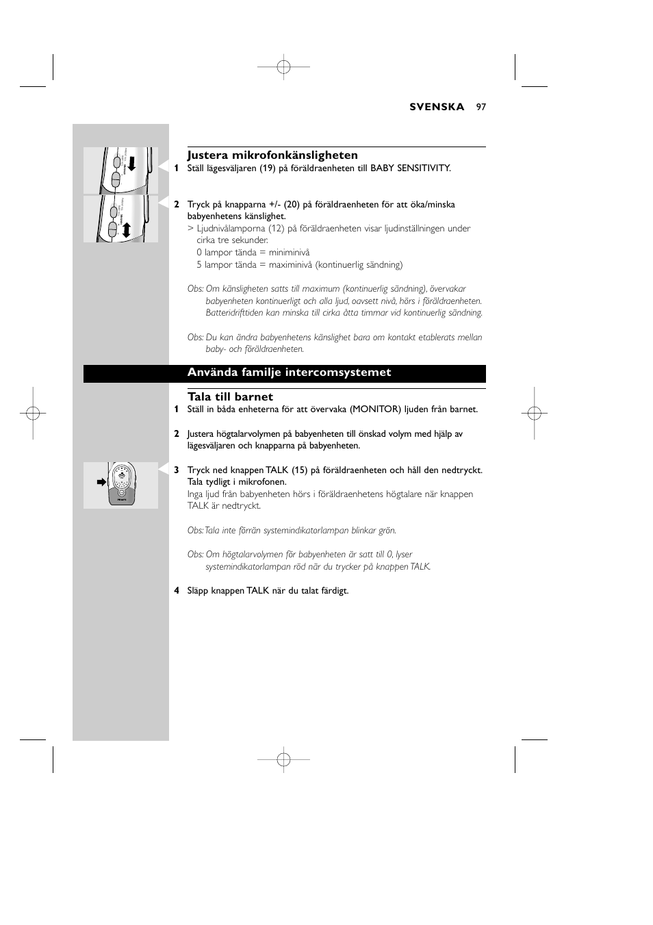 Justera mikrofonkänsligheten, Använda familje intercomsystemet tala till barnet, Svenska | Philips Vigilabebés DECT User Manual | Page 97 / 137
