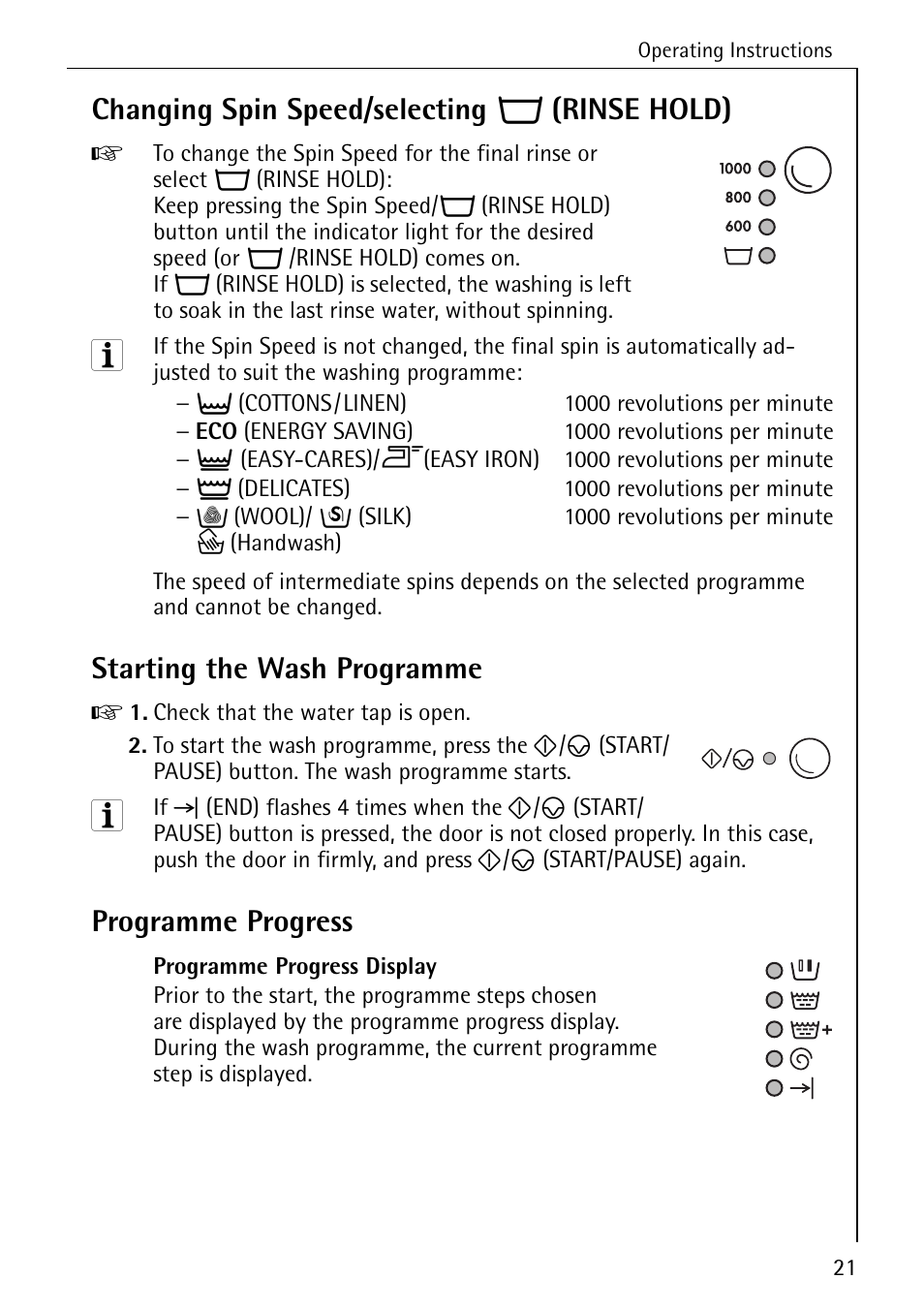 Changing spin speed/selecting o (rinse hold), Starting the wash programme, Programme progress | AEG LAVAMAT 50265 User Manual | Page 21 / 52