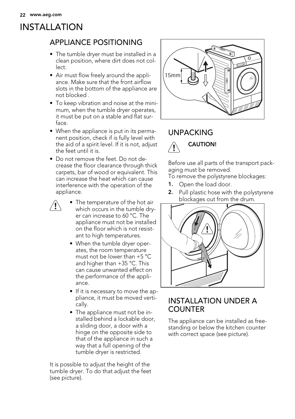 Installation, Appliance positioning, Unpacking | Installation under a counter | AEG LAVATHERM 65270AC EN User Manual | Page 22 / 24