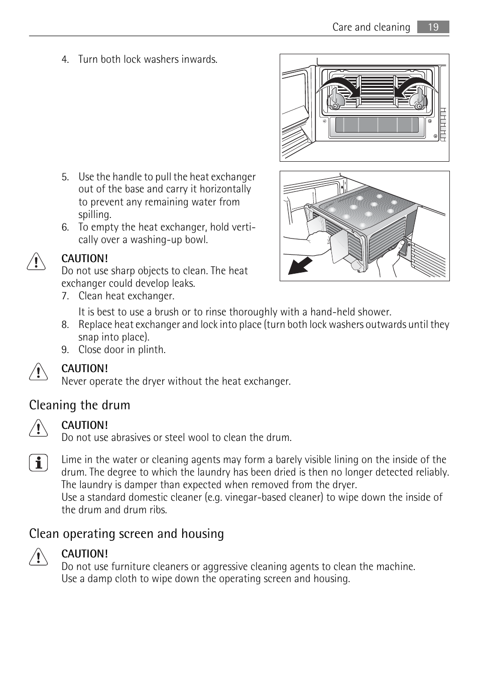 Cleaning the drum, Clean operating screen and housing | AEG 56740 User Manual | Page 19 / 32