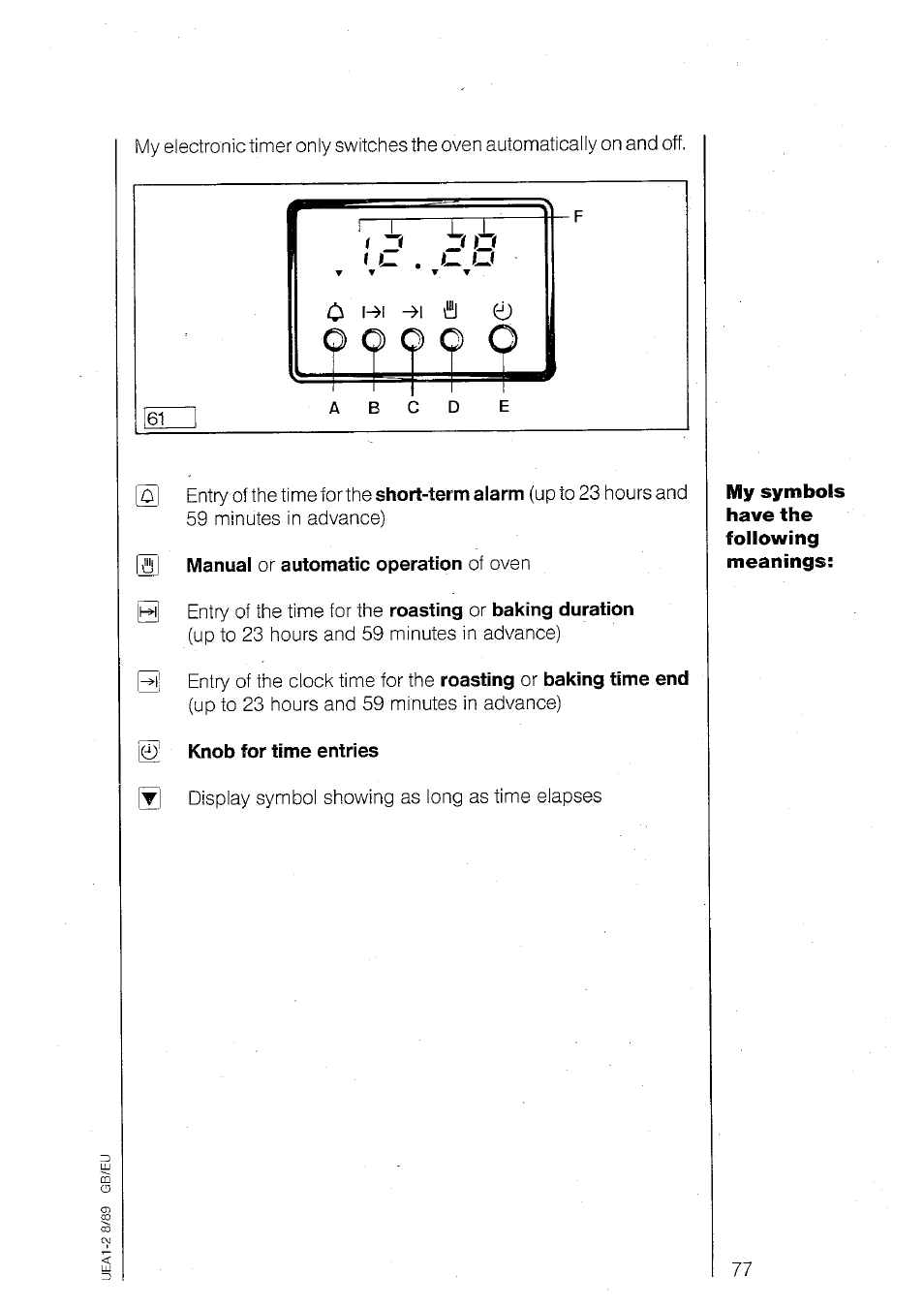 0 manual or automatic operation ot oven, Knob for time entries | AEG 840E User Manual | Page 25 / 54