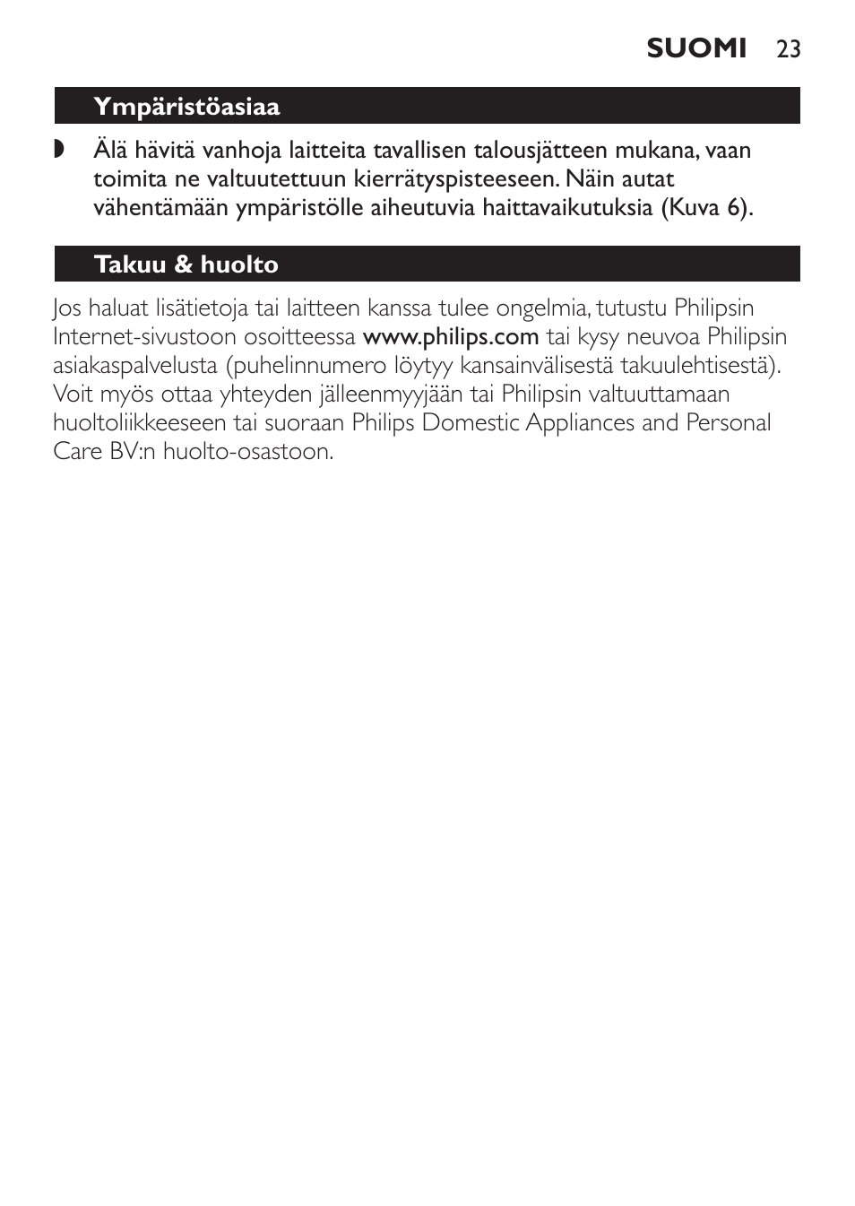Ympäristöasiaa, Takuu & huolto | Philips Daily Collection Exprimidor User Manual | Page 23 / 46