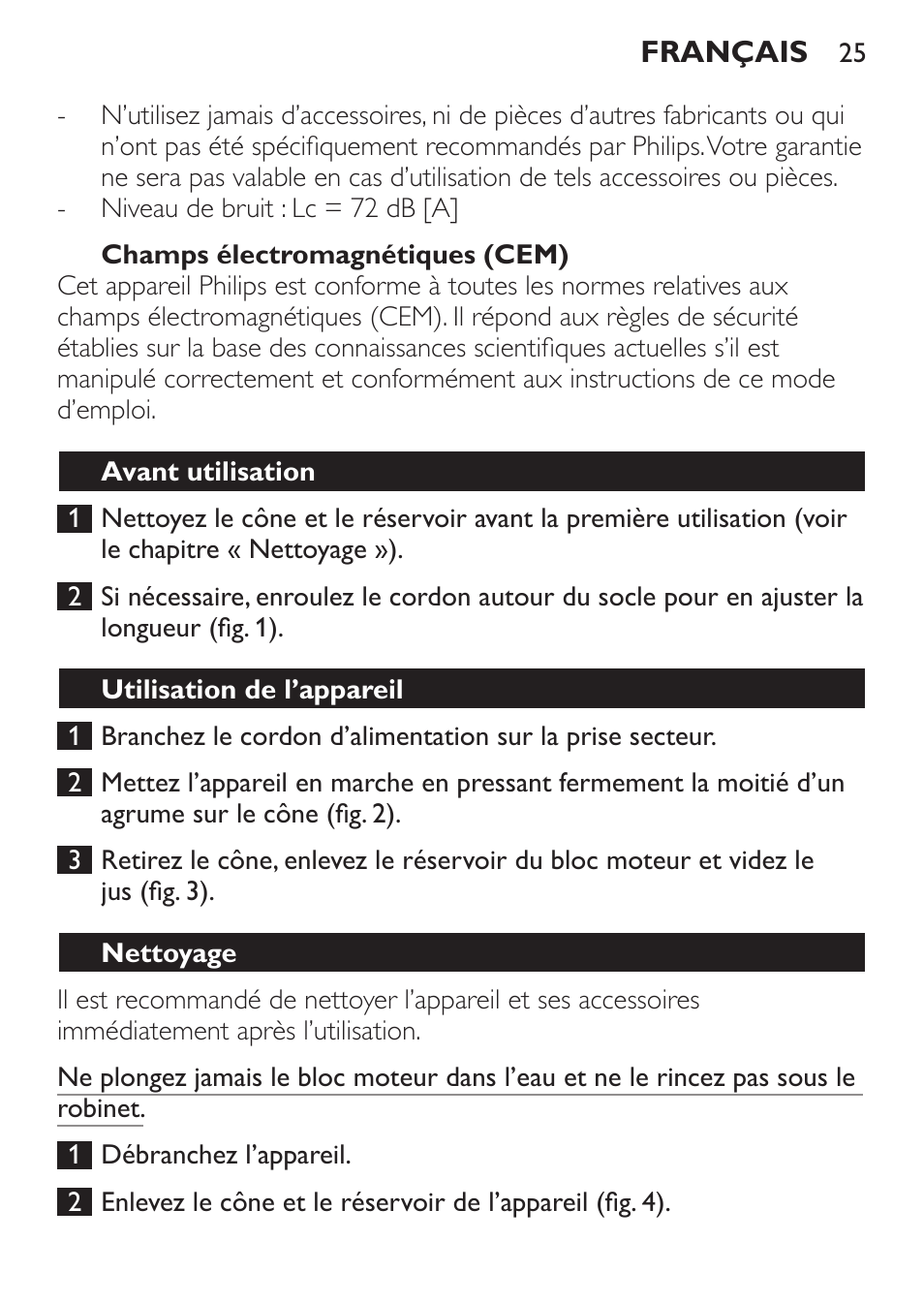 Champs électromagnétiques (cem), Avant utilisation, Utilisation de l’appareil | Nettoyage | Philips Daily Collection Exprimidor User Manual | Page 25 / 46