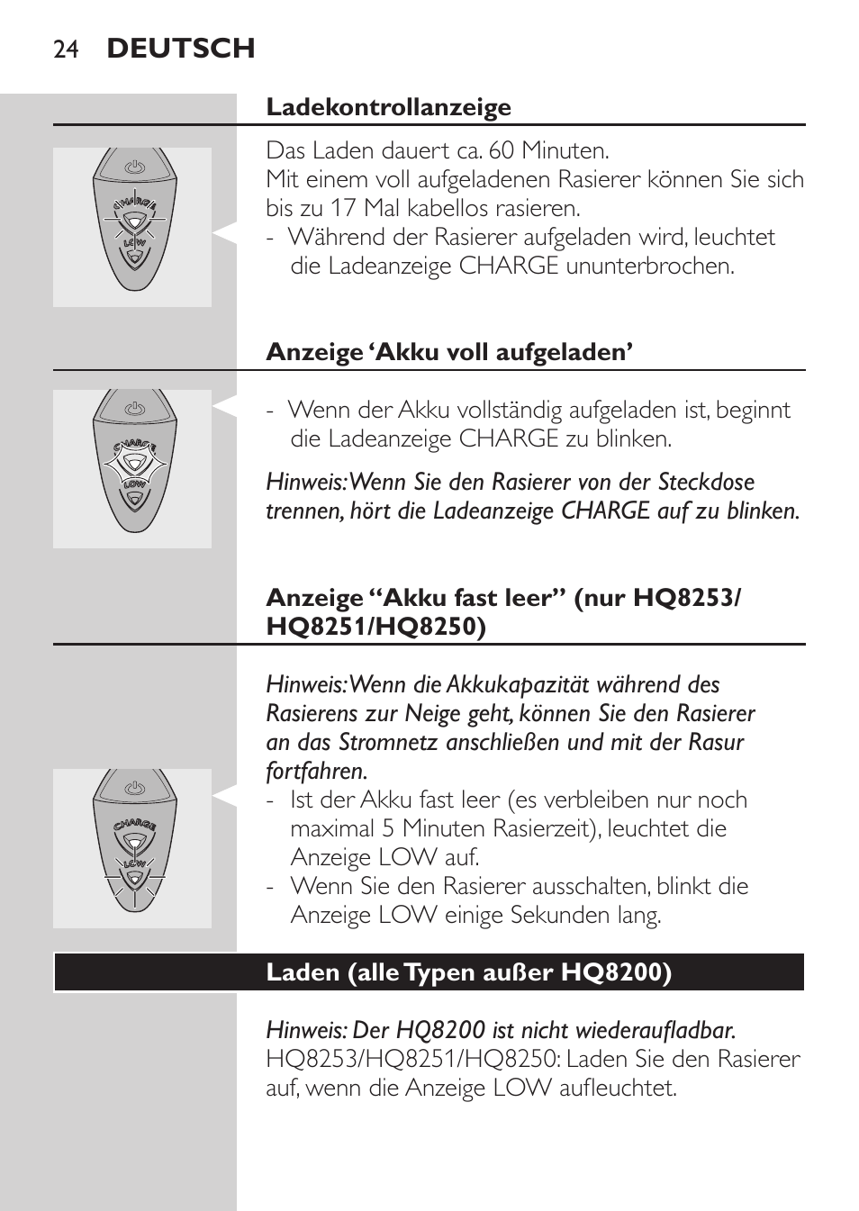 Ladekontrollanzeige, Anzeige ‘akku voll aufgeladen, Laden (alle typen außer hq8200) | Philips SHAVER Series 3000 Afeitadora eléctrica User Manual | Page 22 / 124