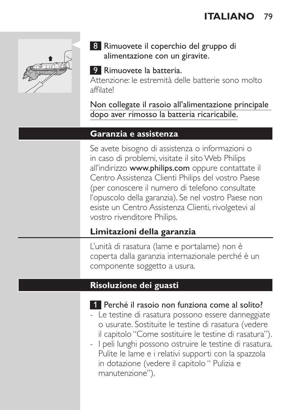 Garanzia e assistenza, Limitazioni della garanzia, Risoluzione dei guasti | Philips SHAVER Series 3000 Afeitadora eléctrica User Manual | Page 77 / 124