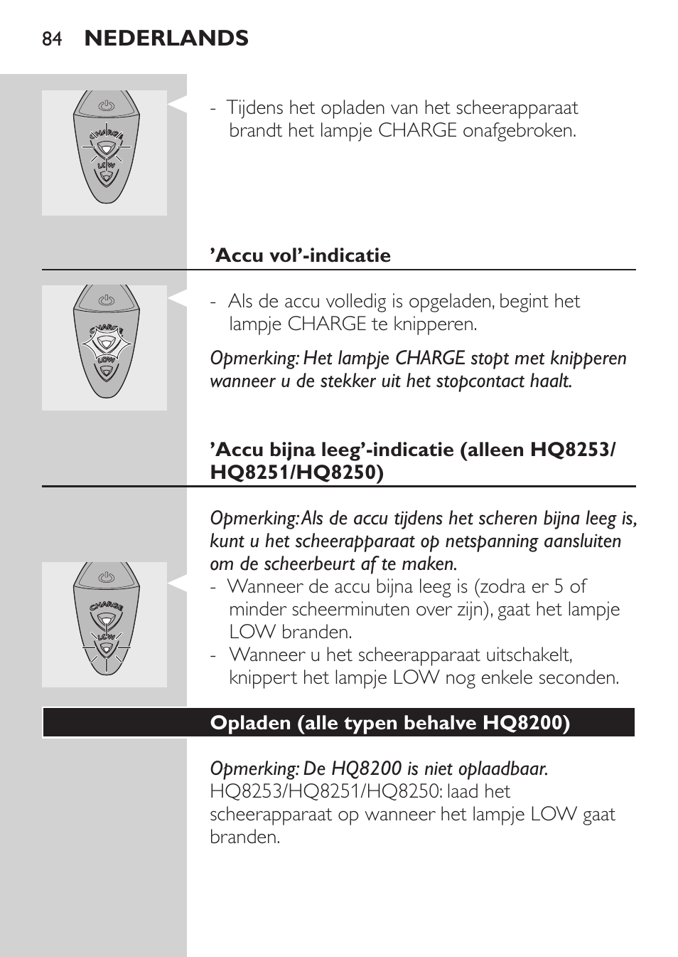 Accu vol’-indicatie, Opladen (alle typen behalve hq8200) | Philips SHAVER Series 3000 Afeitadora eléctrica User Manual | Page 82 / 124