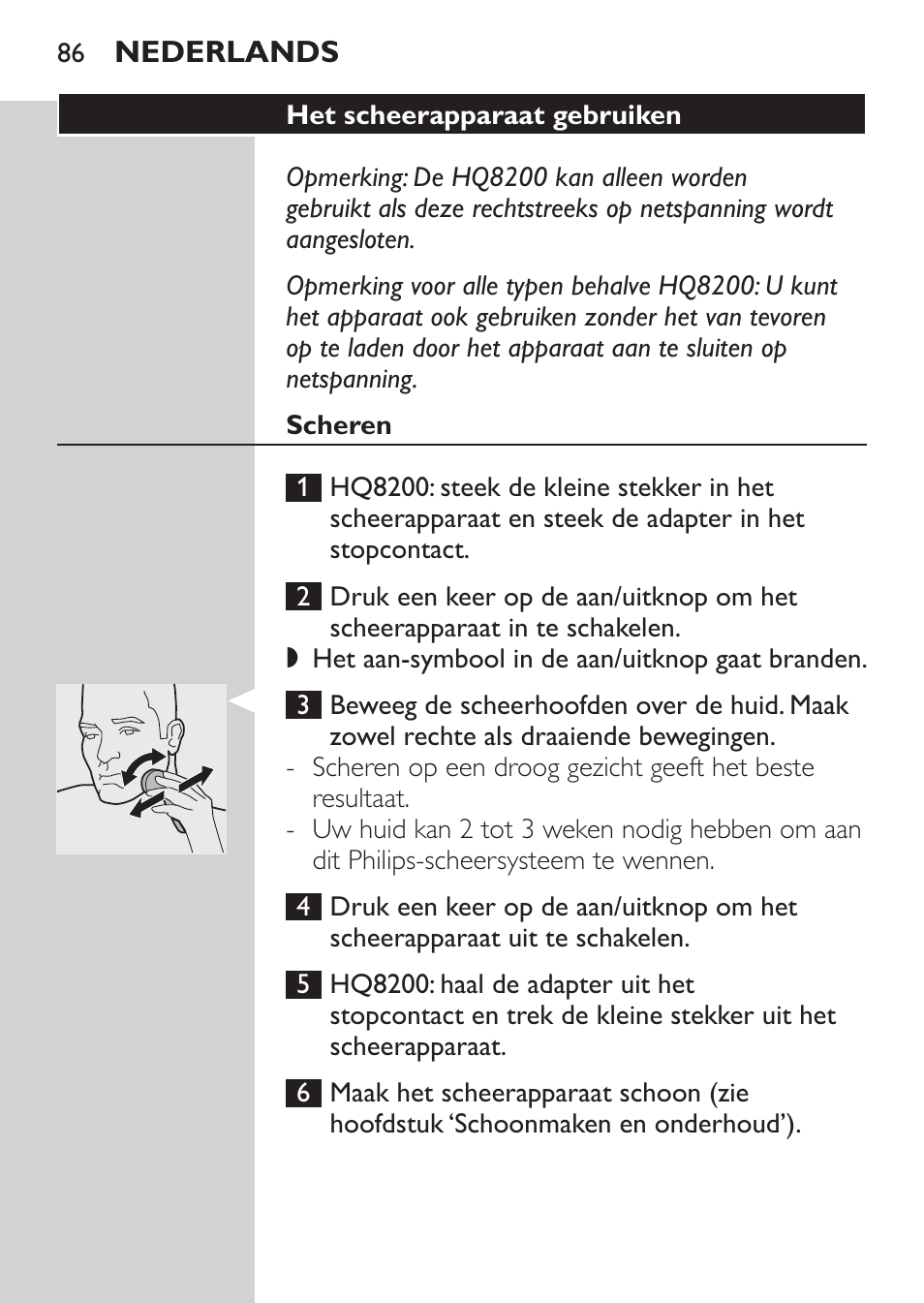 Het scheerapparaat gebruiken, Scheren | Philips SHAVER Series 3000 Afeitadora eléctrica User Manual | Page 84 / 124