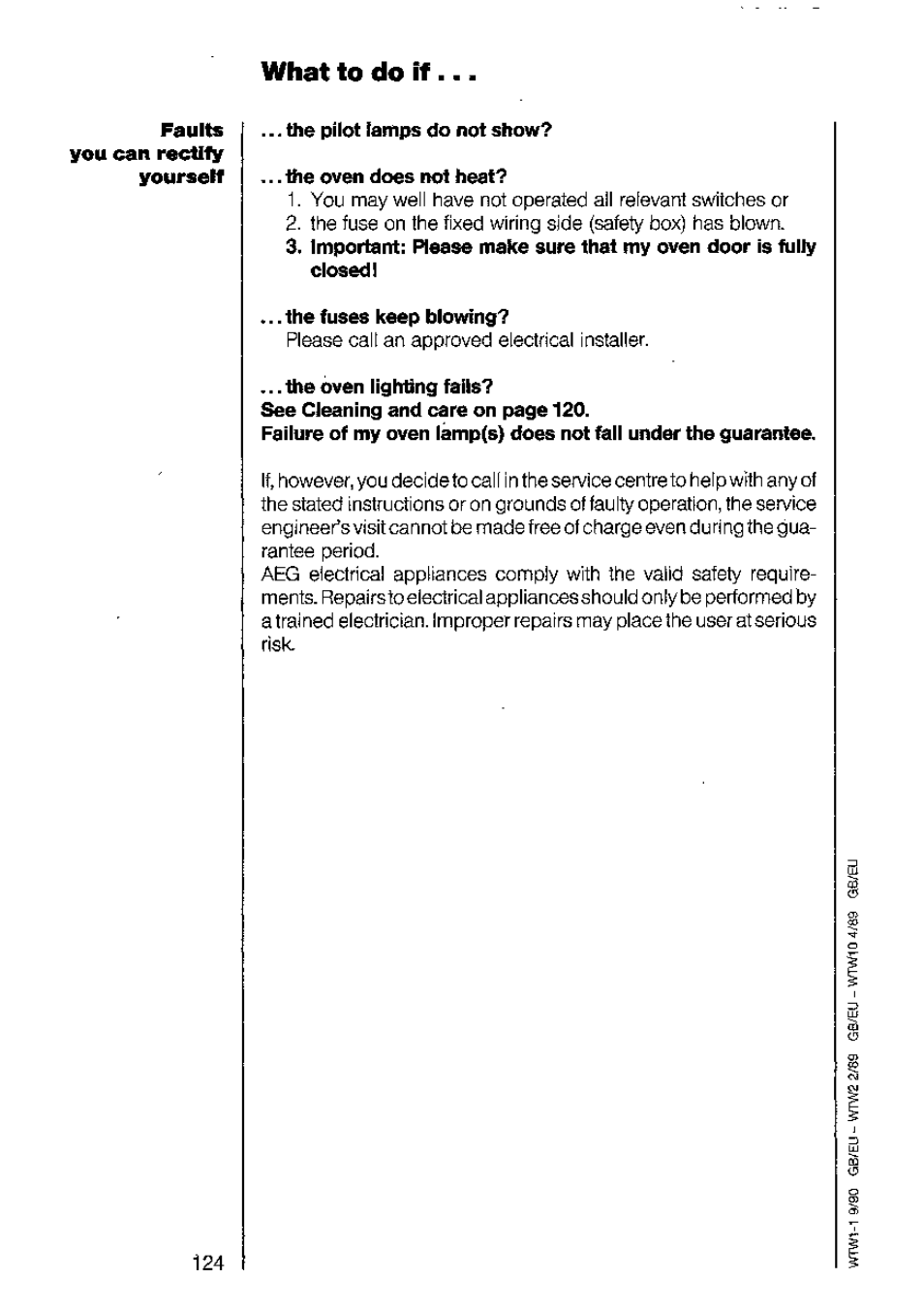 What to do if, What to do i f | AEG 730 E-m User Manual | Page 40 / 41