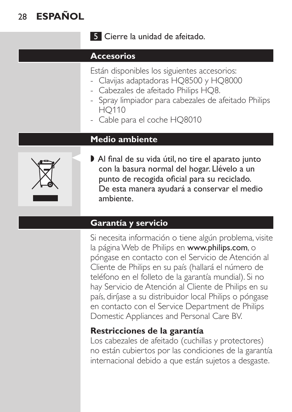 Restricciones de la garantía, Accesorios, Medio ambiente | Garantía y servicio | Philips SHAVER Series 3000 Afeitadora eléctrica User Manual | Page 26 / 72