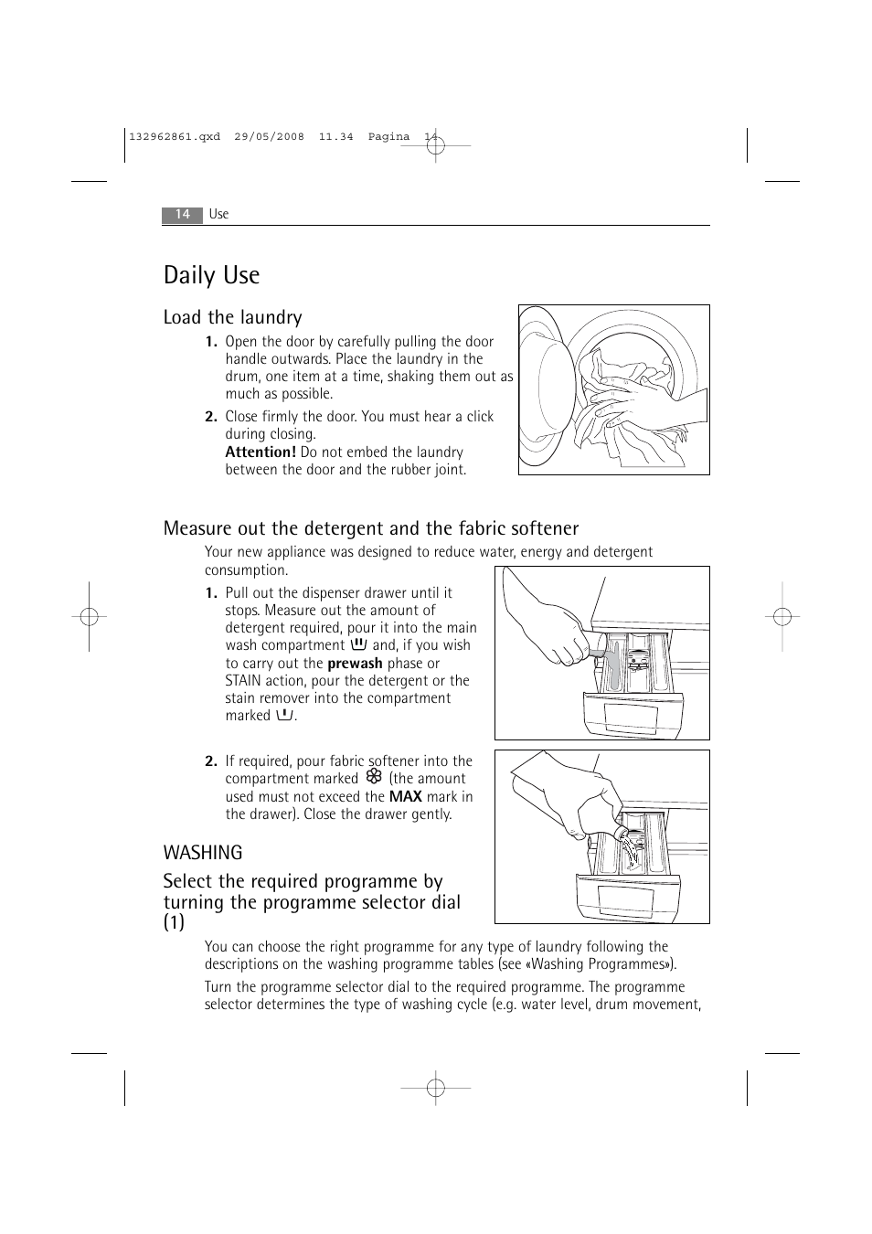 Daily use, Load the laundry, Measure out the detergent and the fabric softener | AEG LAVAMAT L 14840 User Manual | Page 14 / 48