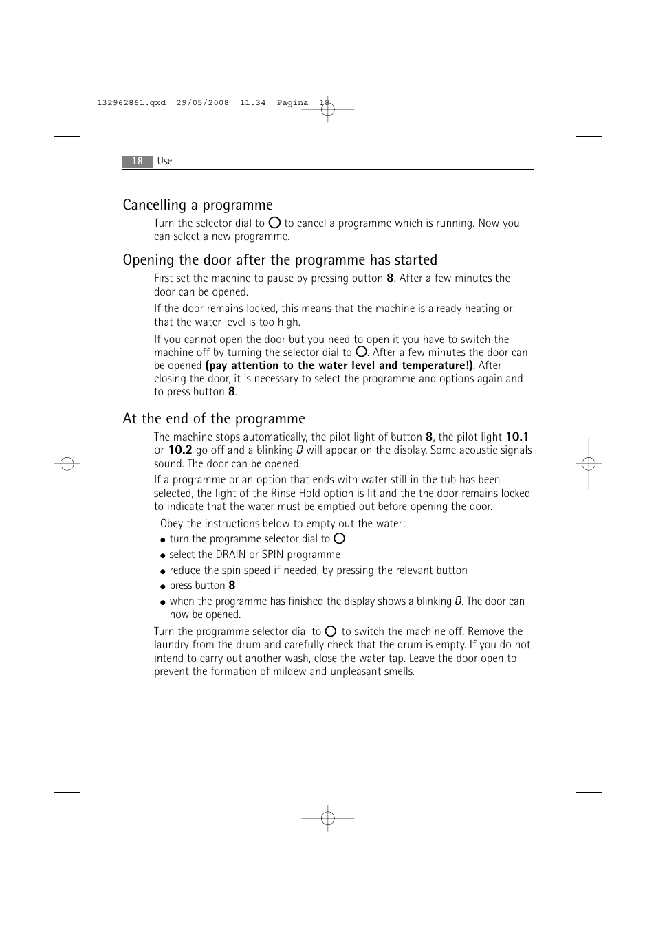 Cancelling a programme, Opening the door after the programme has started, At the end of the programme | AEG LAVAMAT L 14840 User Manual | Page 18 / 48