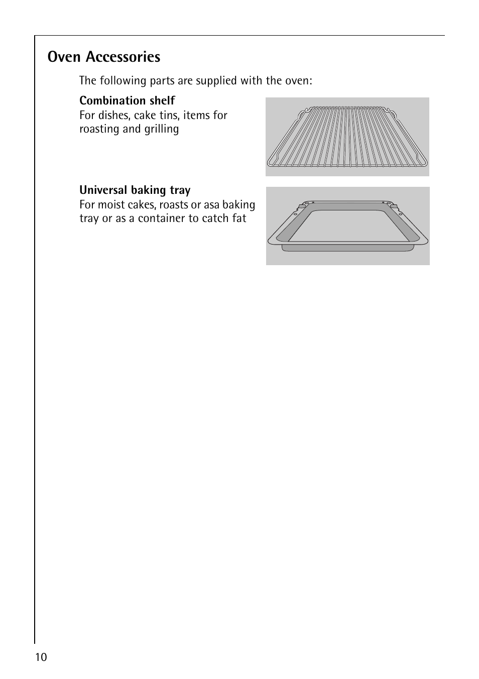 Oven accessories | AEG COMPETENCE B3040-1 User Manual | Page 10 / 44