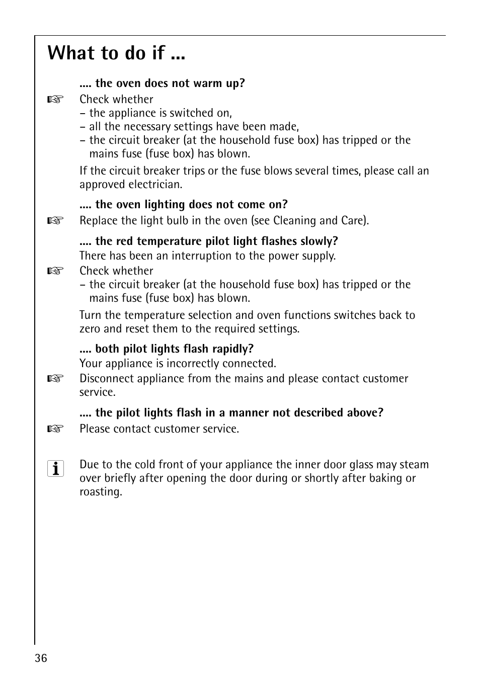 What to do if | AEG COMPETENCE B3040-1 User Manual | Page 36 / 44