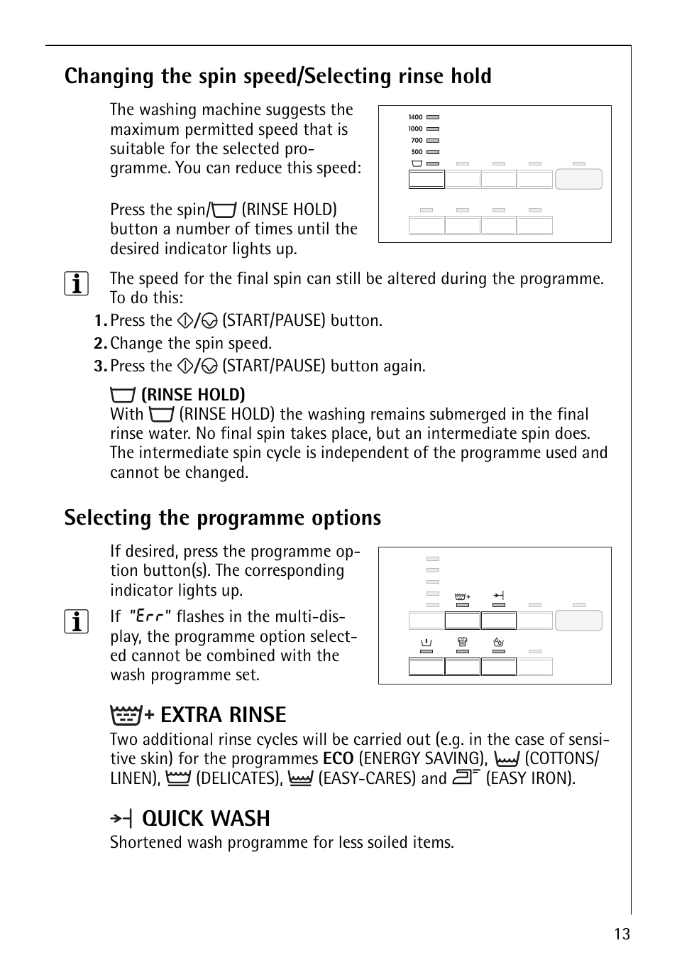 Changing the spin speed/selecting rinse hold, Selecting the programme options, Extra rinse quick wash | AEG LAVAMAT 74610 User Manual | Page 13 / 36