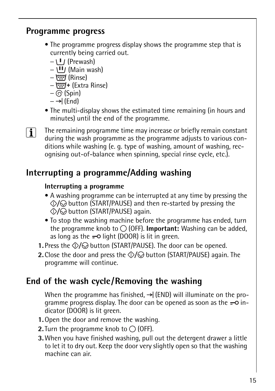Programme progress, Interrupting a programme/adding washing, End of the wash cycle/removing the washing | AEG LAVAMAT 74610 User Manual | Page 15 / 36