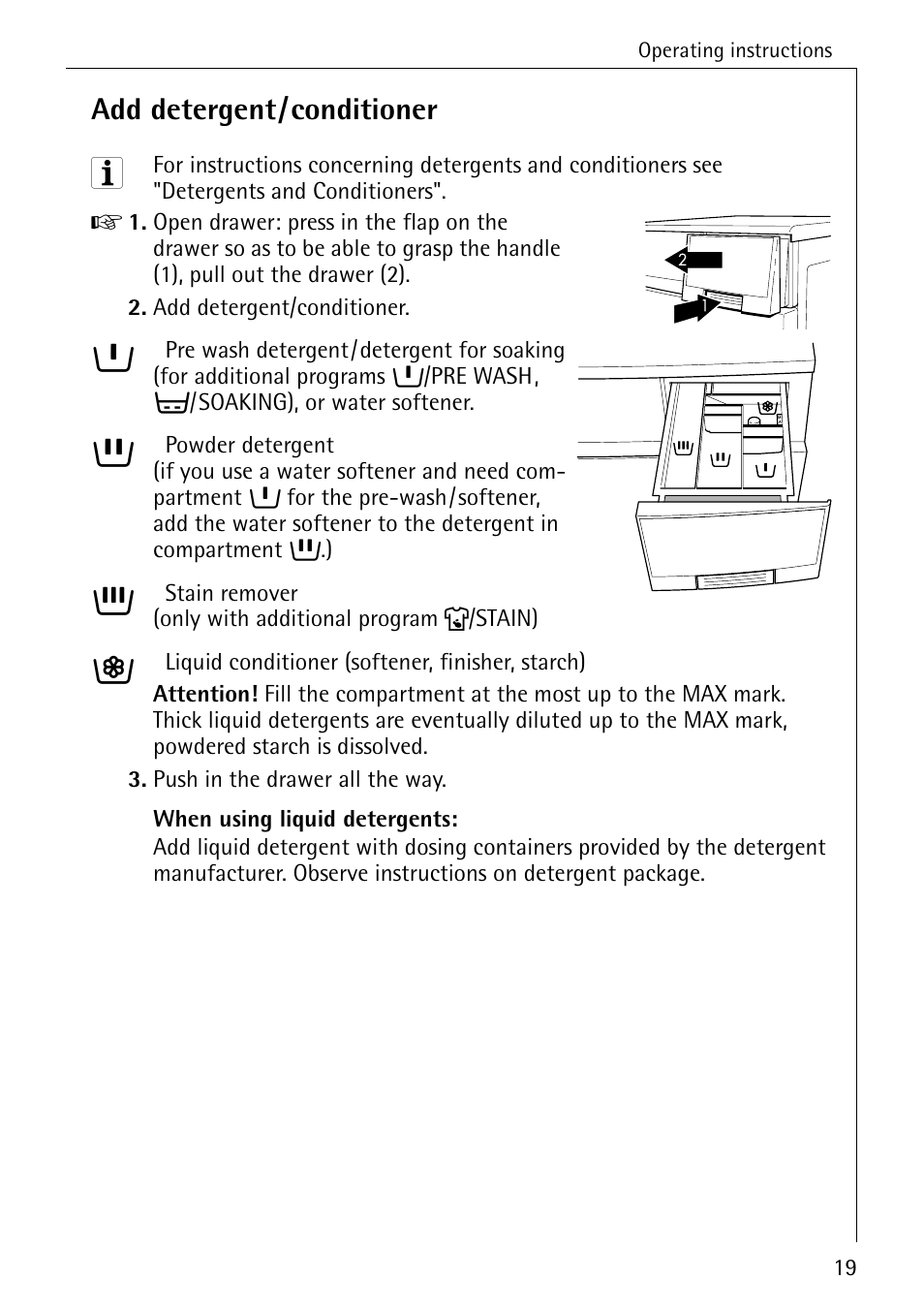 Add detergent/conditioner | AEG LAVAMAT 62600 User Manual | Page 19 / 52