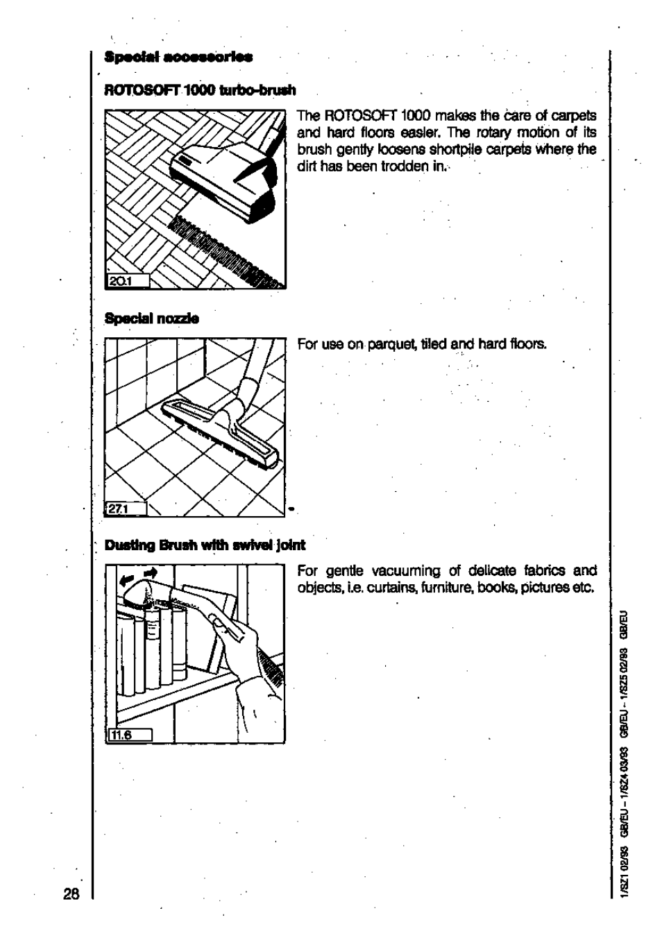 Dusting brush with swivel joint | AEG VAMPYR 731I User Manual | Page 14 / 16