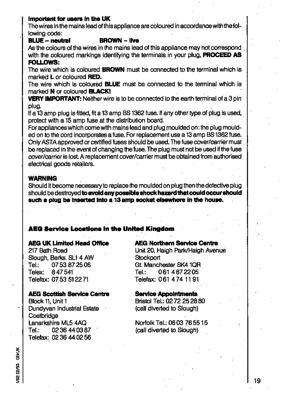 Tmportant for users en the uk, Warning, Ago service loeetlona in the united kingdom | Aeg uk umited head office, Keg northern service centre, Aeg scottish service centre, Service appointments | AEG VAMPYR 731I User Manual | Page 5 / 16