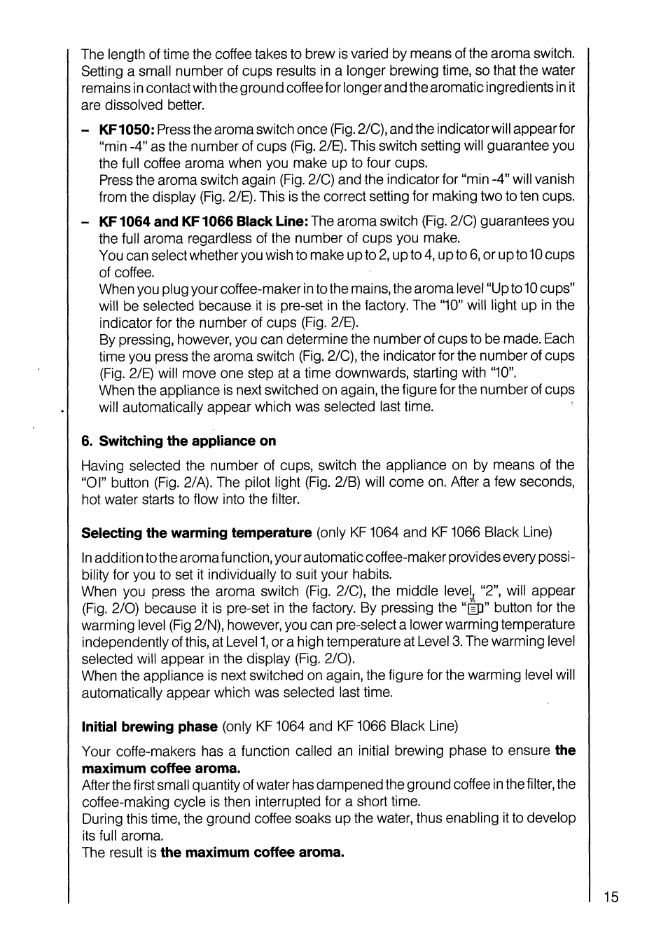 Switching the appliance on | AEG KF 1064 User Manual | Page 9 / 12
