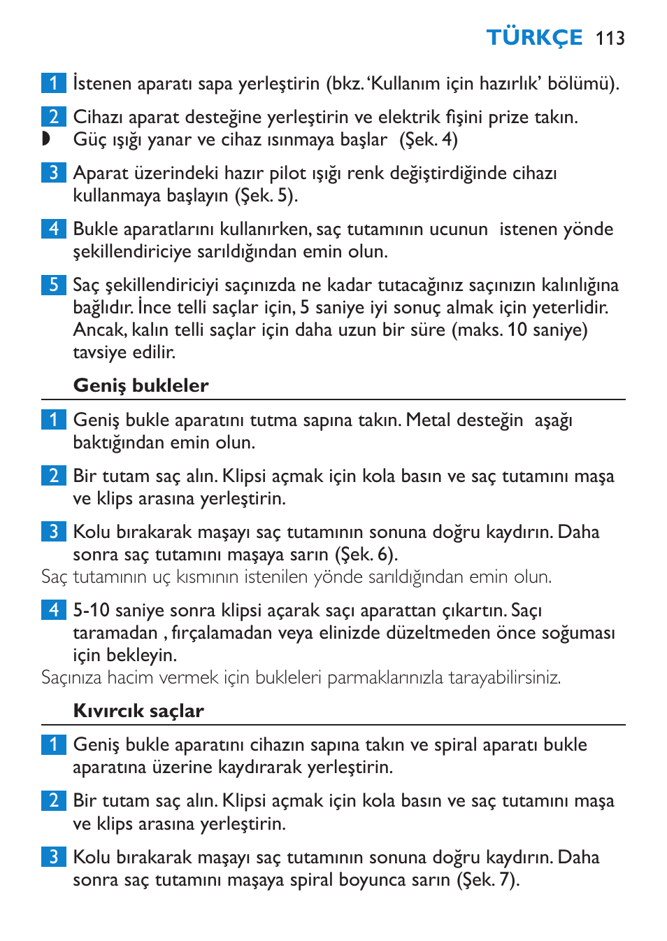 Geniş bukleler, Kıvırcık saçlar | Philips Plancha multiestilo User Manual | Page 113 / 120