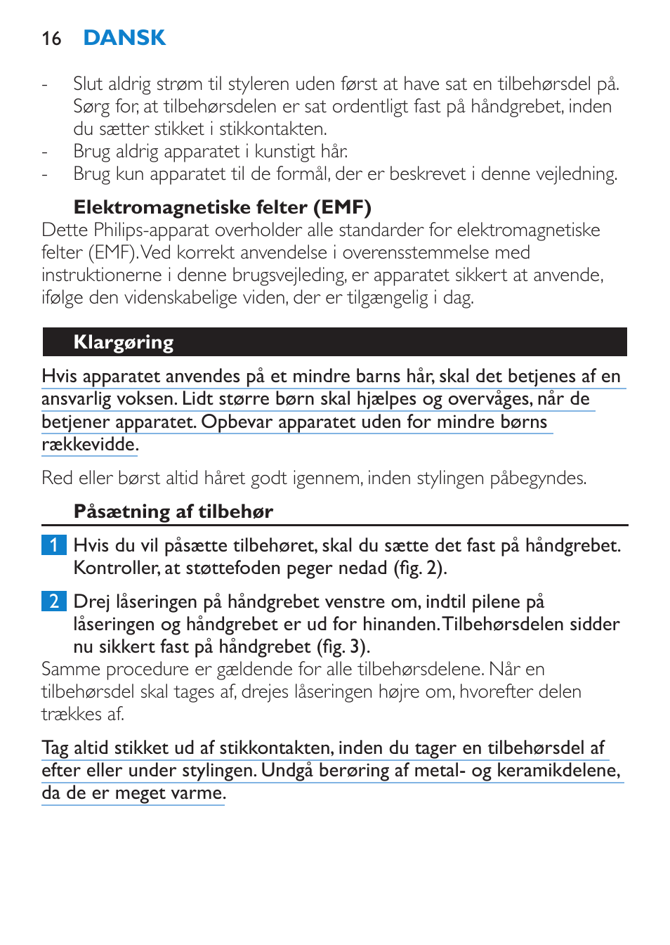 Elektromagnetiske felter (emf), Klargøring, Påsætning af tilbehør | Philips Plancha multiestilo User Manual | Page 16 / 120