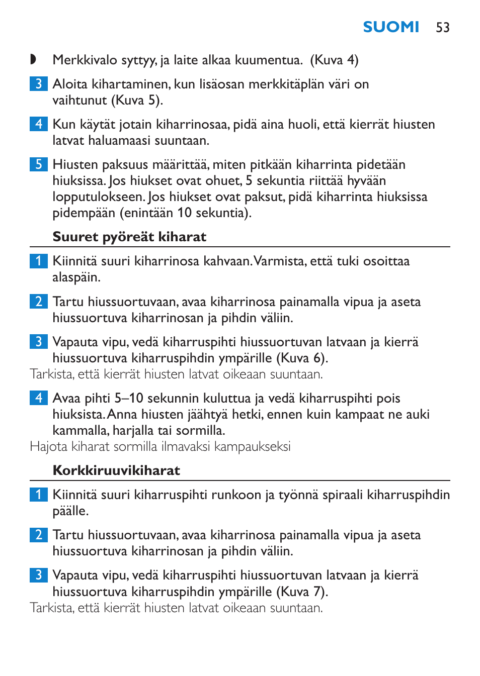 Suuret pyöreät kiharat, Korkkiruuvikiharat | Philips Plancha multiestilo User Manual | Page 53 / 120