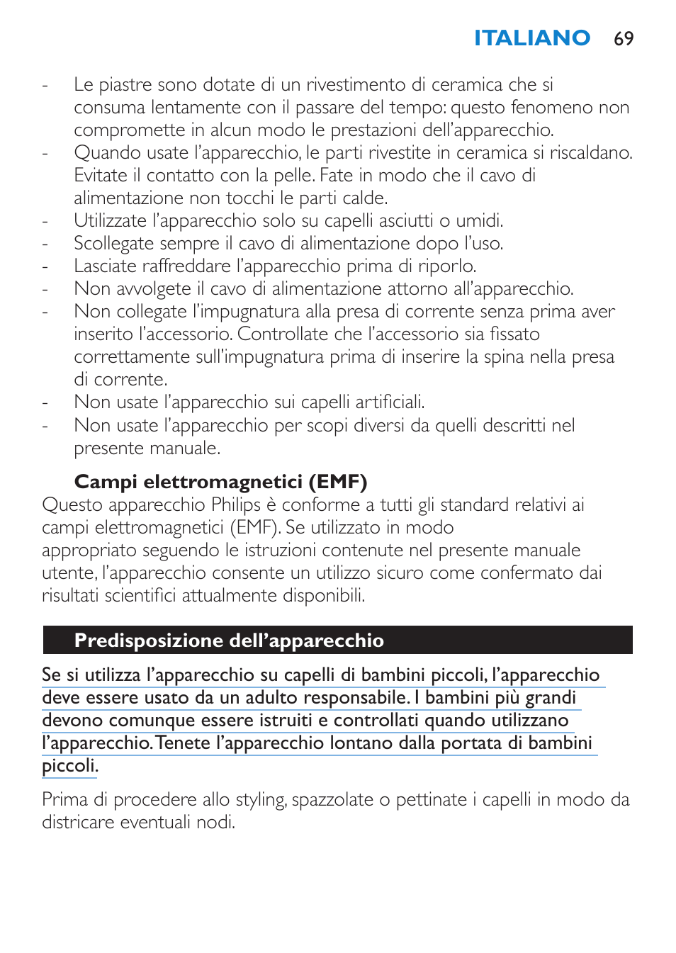 Campi elettromagnetici (emf), Predisposizione dell’apparecchio | Philips Plancha multiestilo User Manual | Page 69 / 120