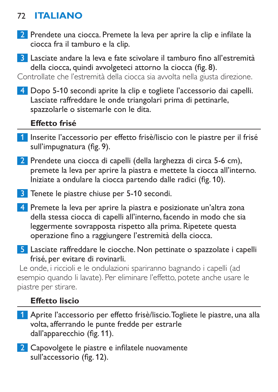Effetto frisé, Effetto liscio | Philips Plancha multiestilo User Manual | Page 72 / 120