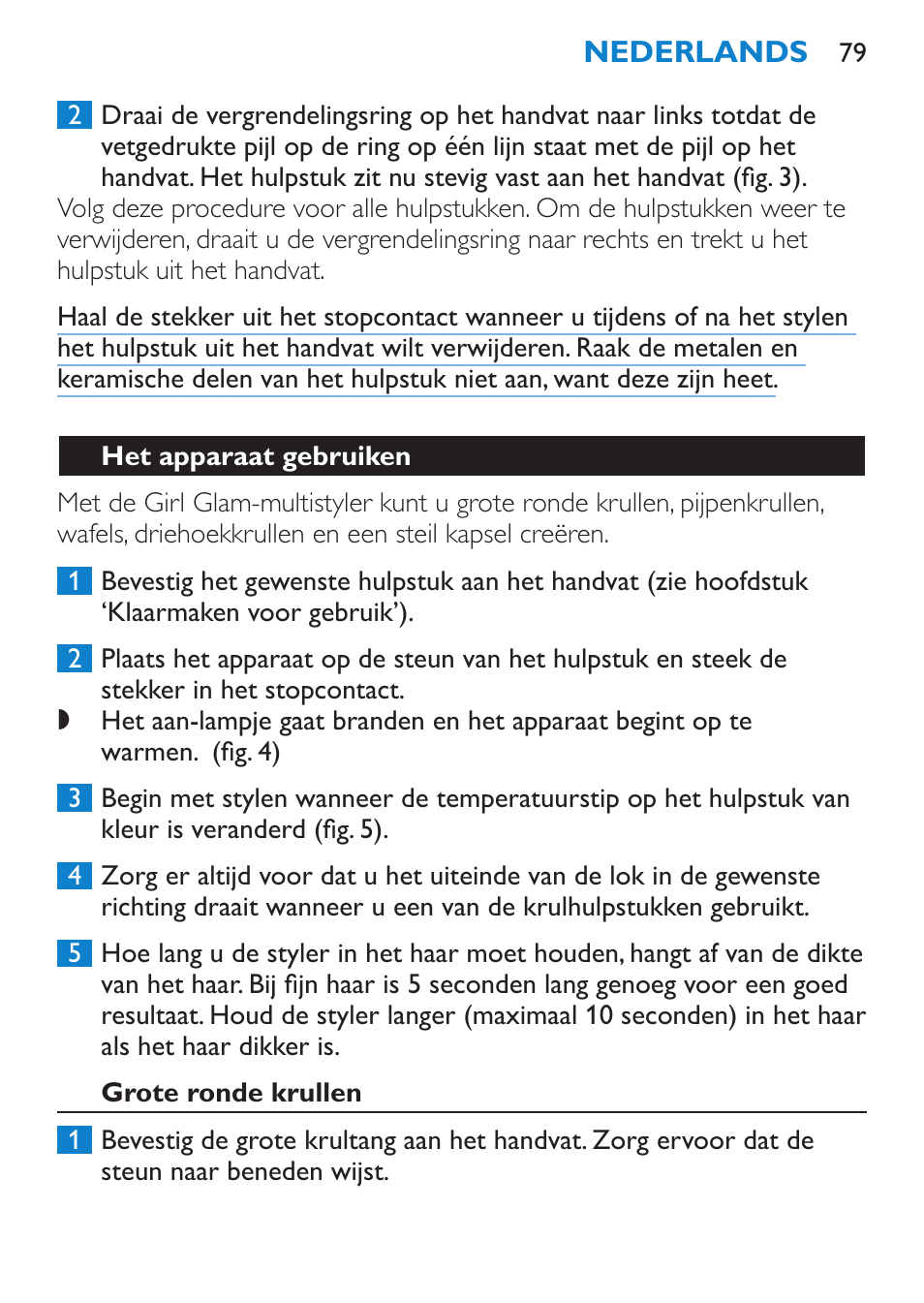 Het apparaat gebruiken, Grote ronde krullen | Philips Plancha multiestilo User Manual | Page 79 / 120
