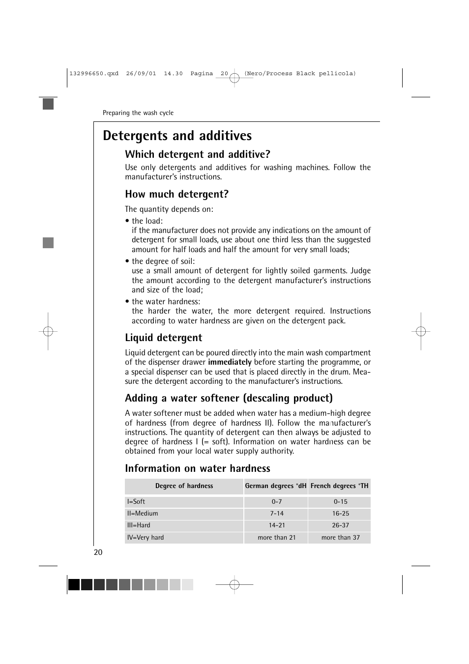 Detergents and additives, Which detergent and additive, How much detergent | Liquid detergent, Adding a water softener (descaling product), Information on water hardness | AEG LAVAMAT L 1045 E User Manual | Page 20 / 44