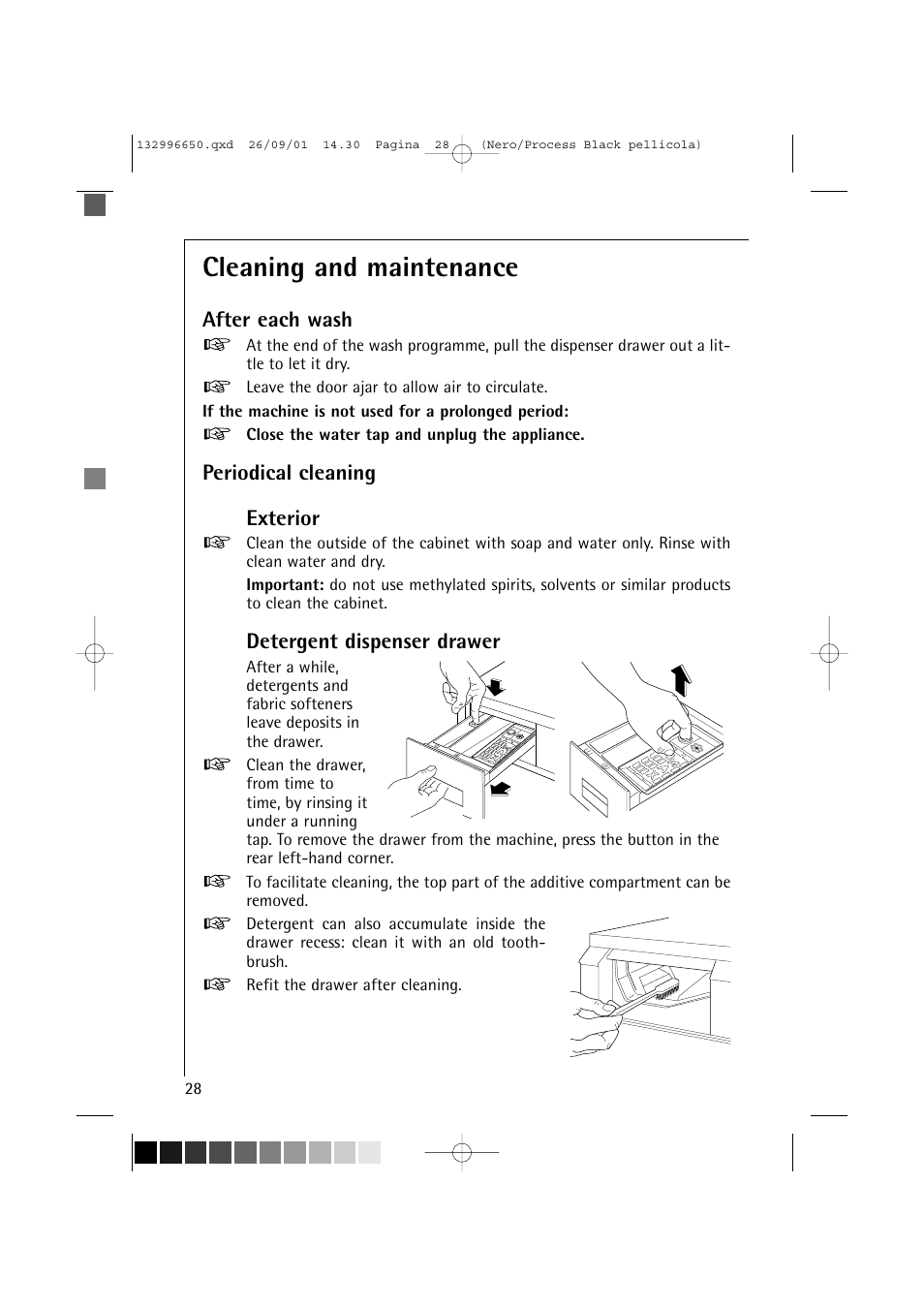 Cleaning and maintenance, After each wash, Periodical cleaning exterior | Detergent dispenser drawer | AEG LAVAMAT L 1045 E User Manual | Page 28 / 44