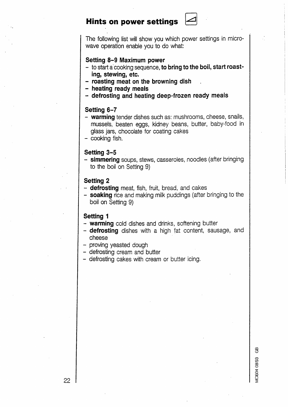 Hints on power settings, Setting 8-9 maximum power, Setting 6-7 | Setting 3-5, Setting 2, Setting 1 | AEG MICROMAT 135 User Manual | Page 22 / 36