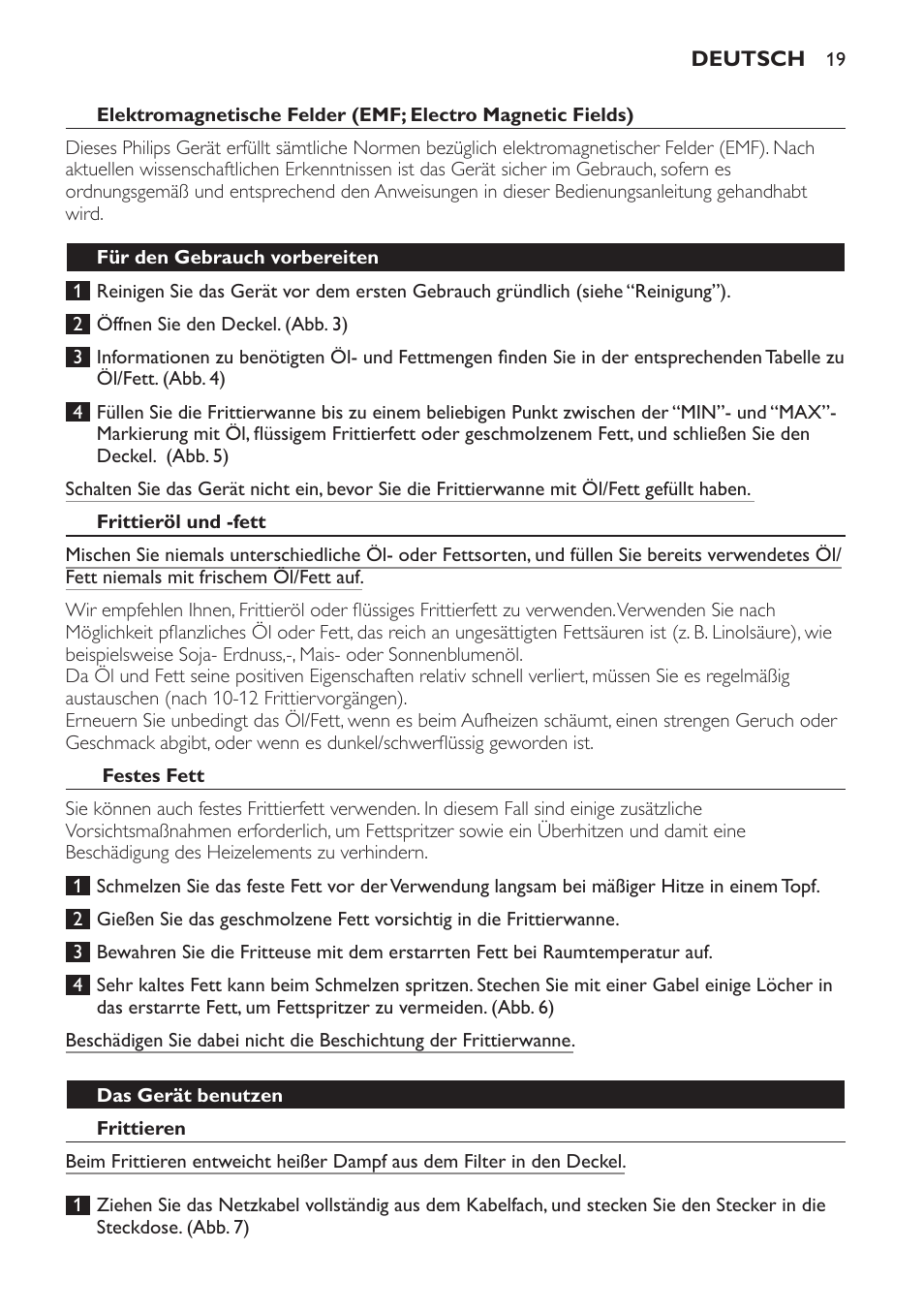 Für den gebrauch vorbereiten, Frittieröl und -fett, Festes fett | Das gerät benutzen, Frittieren | Philips Freidora User Manual | Page 19 / 92
