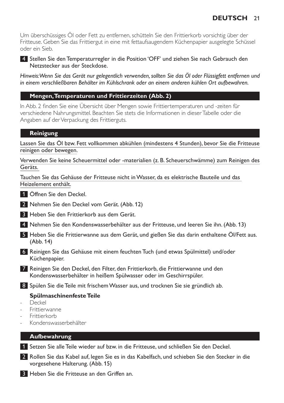 Spülmaschinenfeste teile, Mengen, temperaturen und frittierzeiten﻿ (abb. 2), Reinigung | Aufbewahrung, Hinweise zum frittieren | Philips Freidora User Manual | Page 21 / 92
