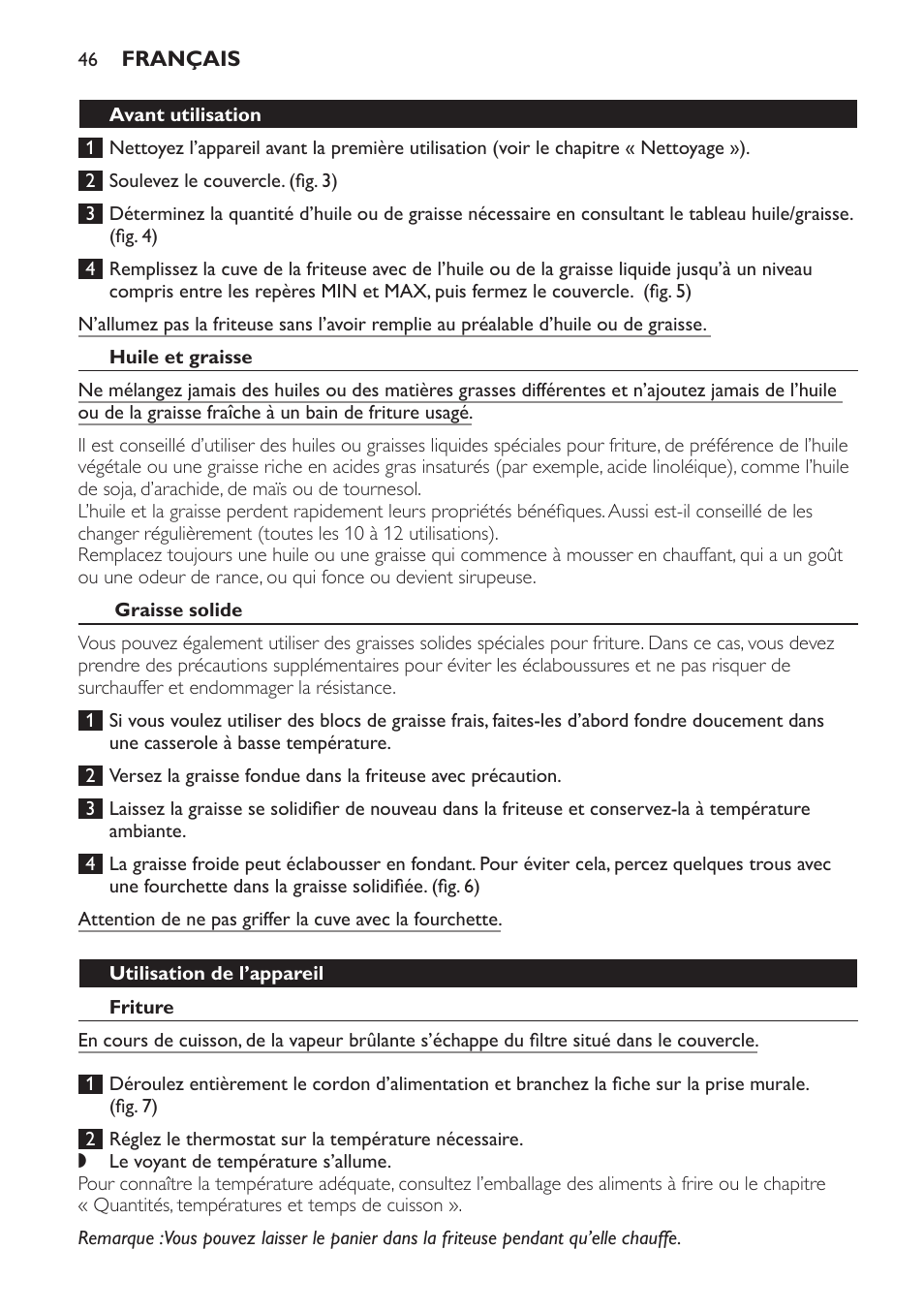 Avant utilisation, Huile et graisse, Graisse solide | Utilisation de l’appareil, Friture | Philips Freidora User Manual | Page 46 / 92