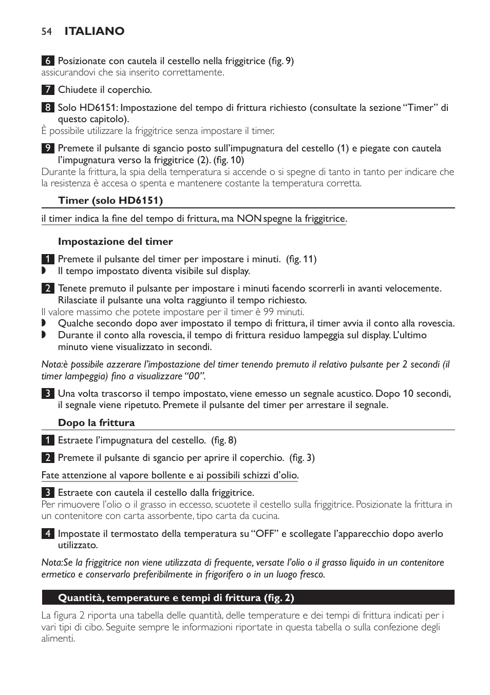 Timer (solo hd6151), Impostazione del timer, Dopo la frittura | Philips Freidora User Manual | Page 54 / 92