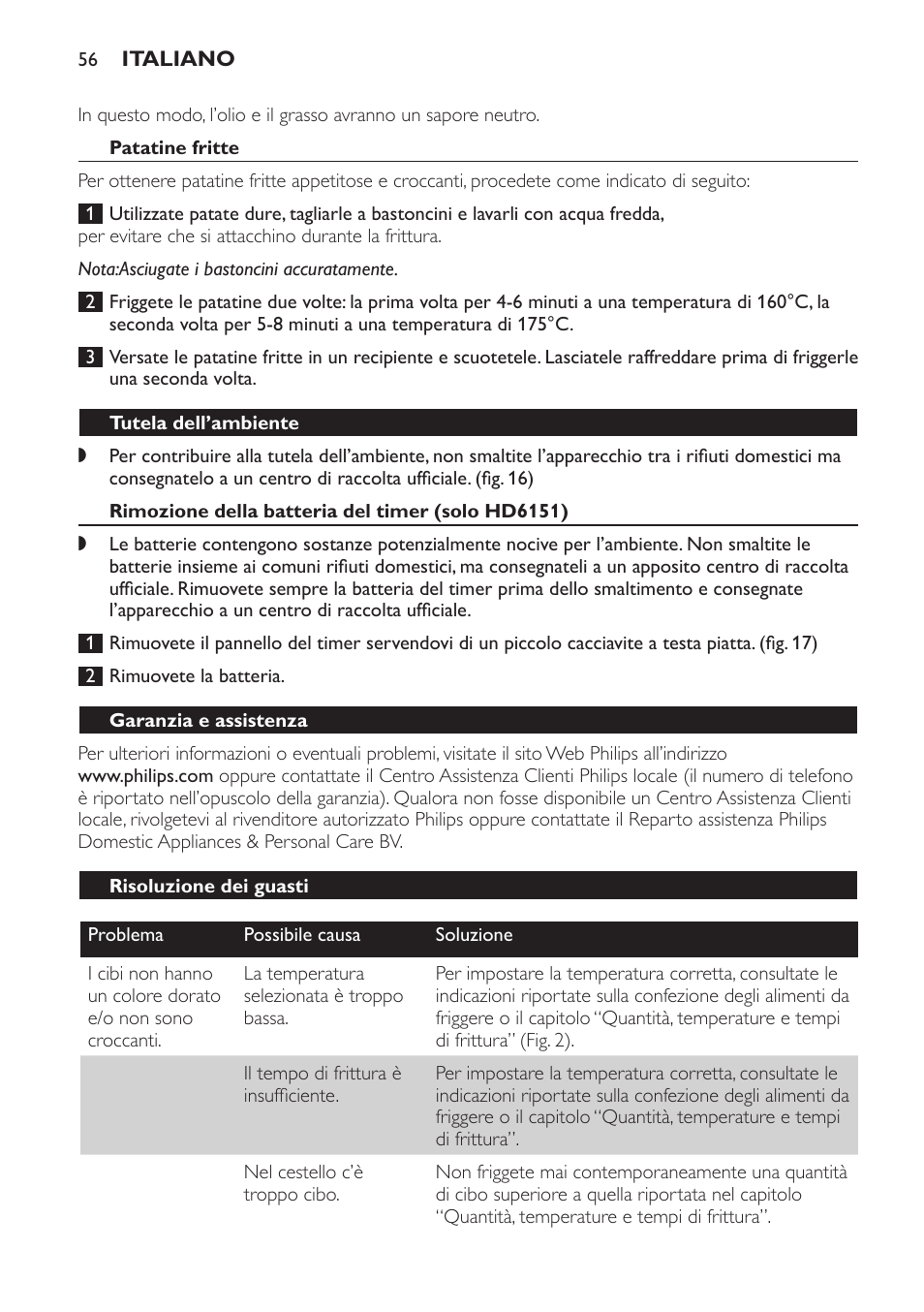 Patatine fritte, Tutela dell’ambiente, Rimozione della batteria del timer (solo hd6151) | Garanzia e assistenza, Risoluzione dei guasti | Philips Freidora User Manual | Page 56 / 92