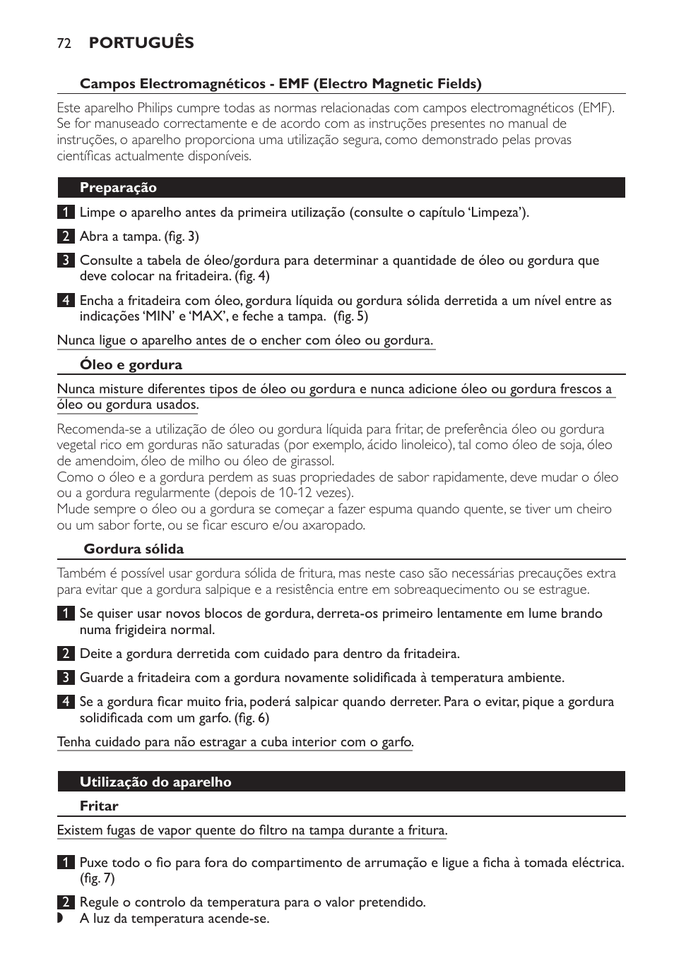 Preparação, Óleo e gordura, Gordura sólida | Utilização do aparelho, Fritar | Philips Freidora User Manual | Page 72 / 92