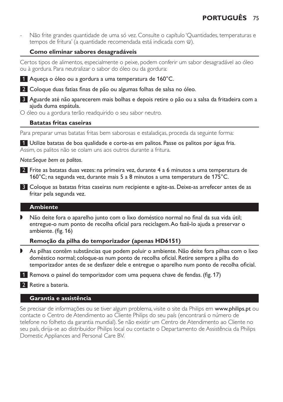 Como eliminar sabores desagradáveis, Batatas fritas caseiras, Ambiente | Remoção da pilha do temporizador (apenas hd6151), Garantia e assistência | Philips Freidora User Manual | Page 75 / 92