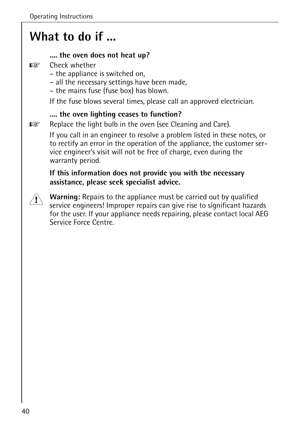 What to do if | AEG COMPETENCE B 2100 User Manual | Page 40 / 56