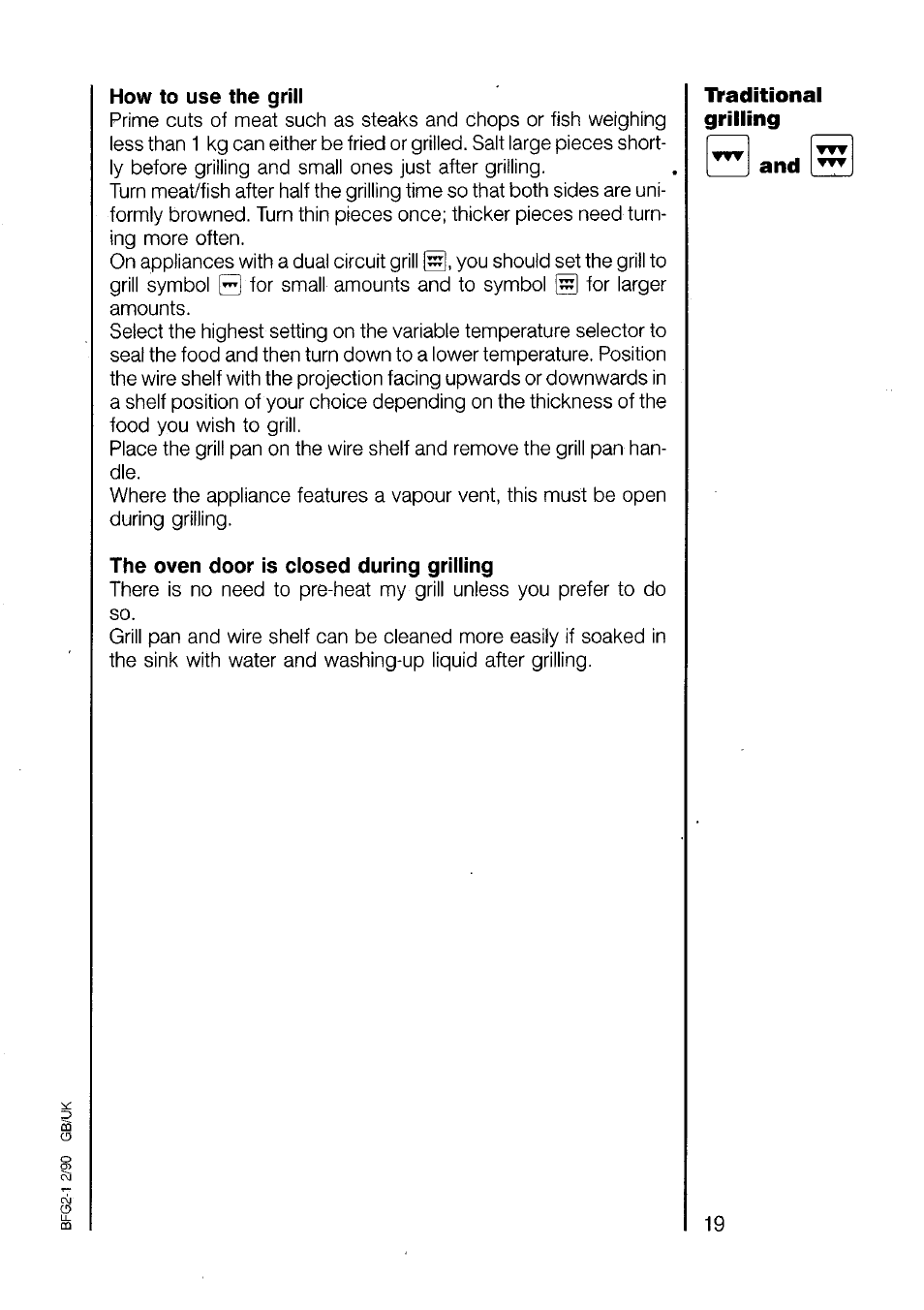 How to use the grill, The oven door is closed during grilling | AEG 520B User Manual | Page 19 / 31