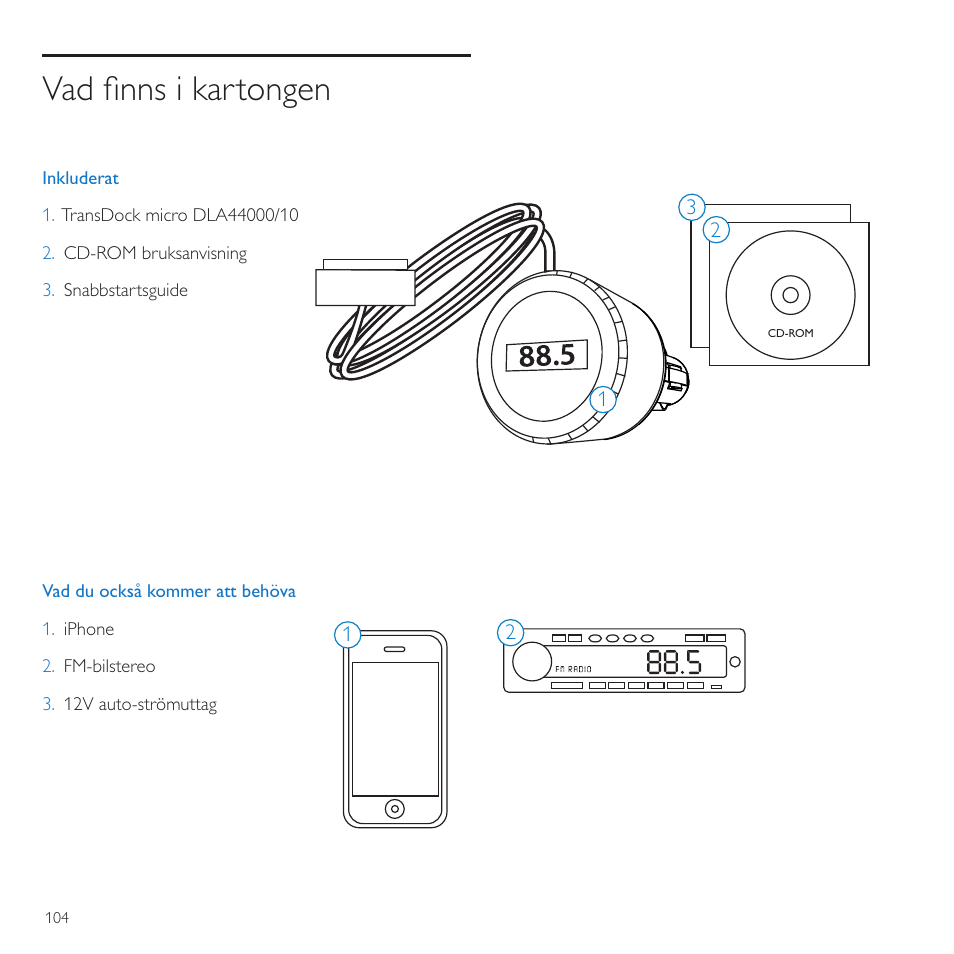Vad ﬁnns i kartongen | Philips TransDock micro User Manual | Page 104 / 212