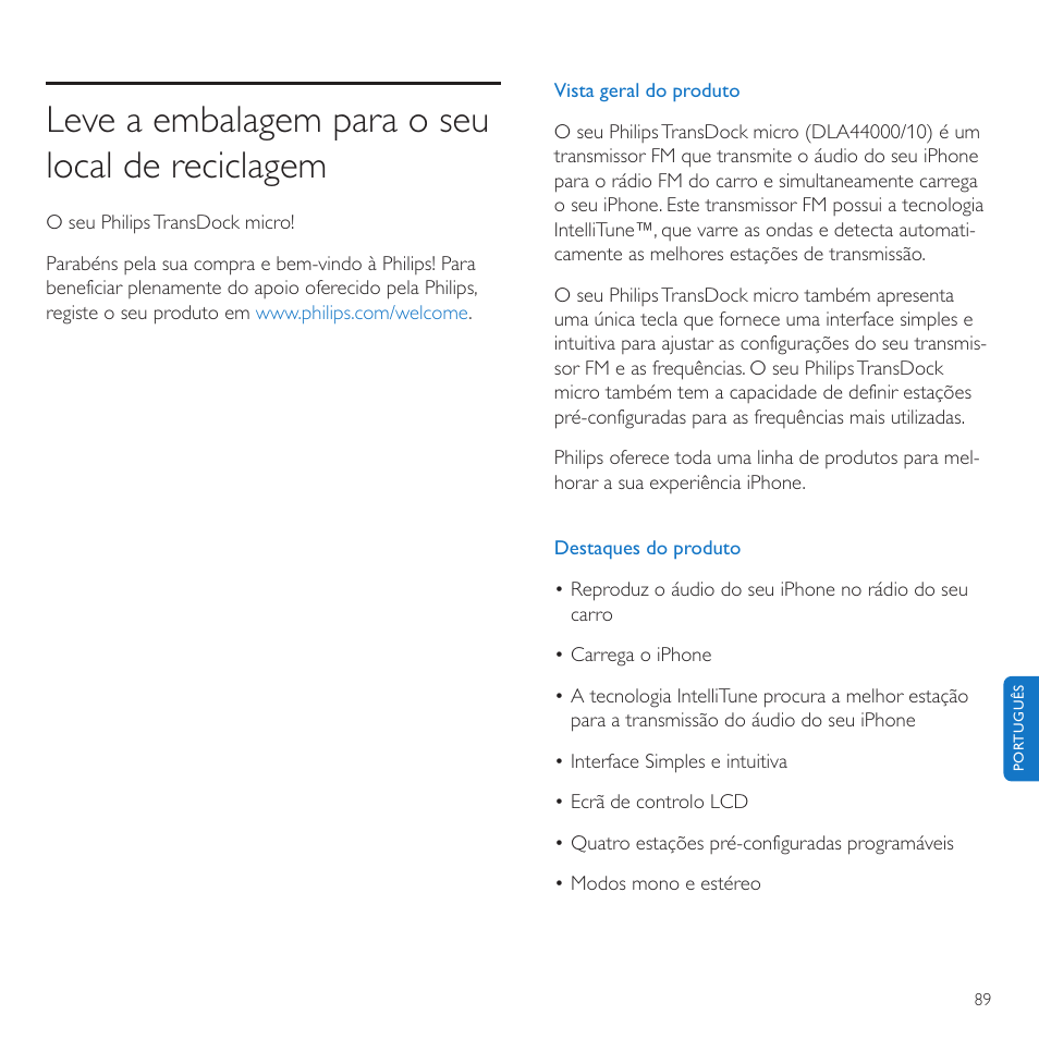 Leve a embalagem para o seu local de reciclagem | Philips TransDock micro User Manual | Page 89 / 212