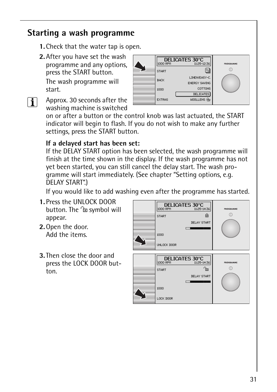 Starting a wash programme, Check that the water tap is open, Press the unlock door button. the o | AEG REGINA 1850 User Manual | Page 31 / 68