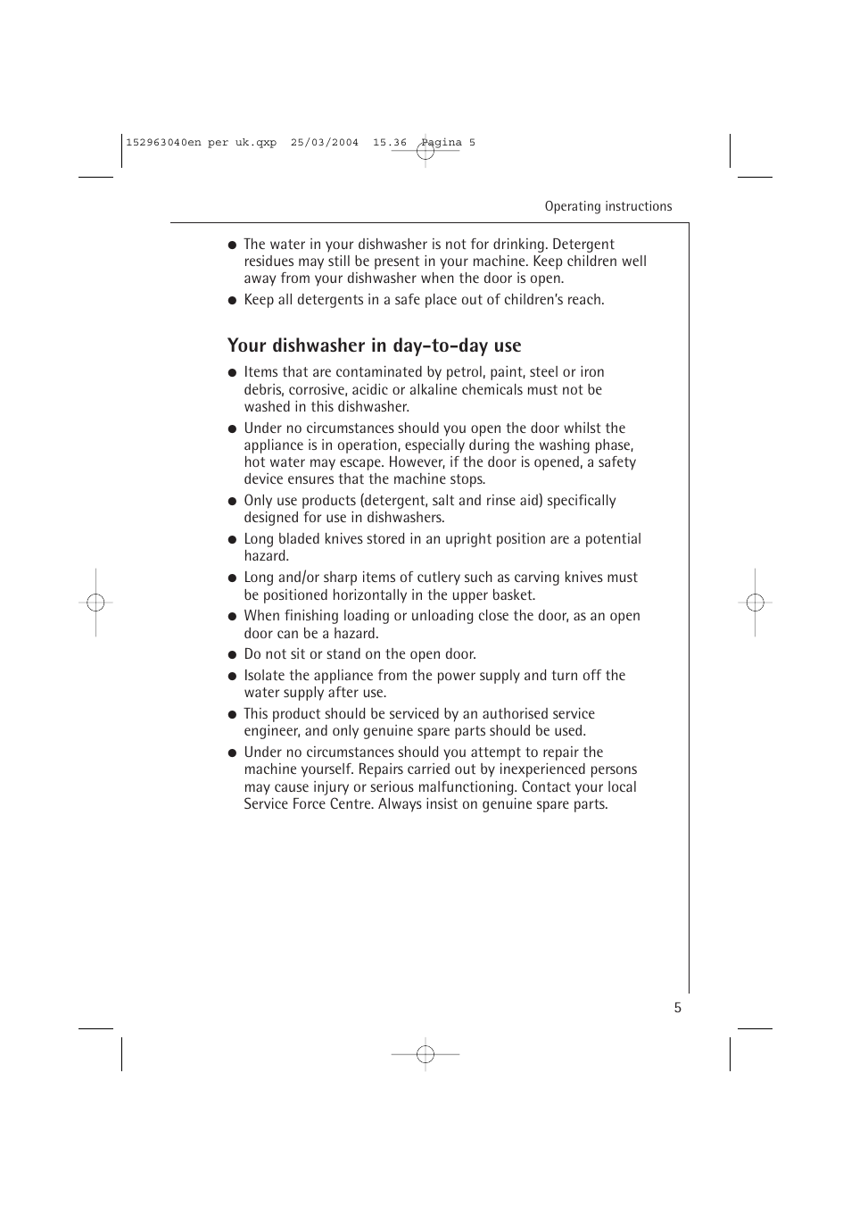 Your dishwasher in day-to-day use | AEG FAVORIT 64070 VIL User Manual | Page 5 / 48